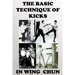 The basic technique of kicks in wing chun