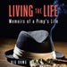 Living the Life: Memoirs of a Pimp's Life