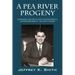 A Pea River Progeny: Alabama's Colorful and Controversial Governor James E. "Big Jim Folsom