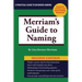 Merriam's Guide to Naming