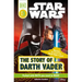 DK Readers L3: Star Wars: The Story of Darth Vader: Discover the Secrets from Darth Vader's Past!