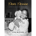 Dear Denise: Letters to the Sister I Never Knew