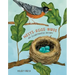Nests, Eggs, Birds: An Illustrated Aviary