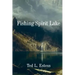 Fishing Spirit Lake
