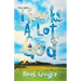 Thanks a Lot, God!