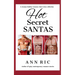 Hot Secret Santas - A Steamy Holiday Romance Short Story Collection