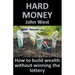 Hard Money