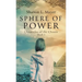 Sphere of Power: Chronicles of the Chosen, Book 1