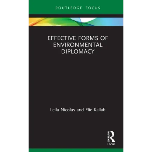 Effective Forms of Environmental Diplomacy