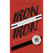 Iron Sharpens Iron: Daily Proverbs for Today's Martial Artist