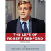 American Legends: The Life of Robert Redford