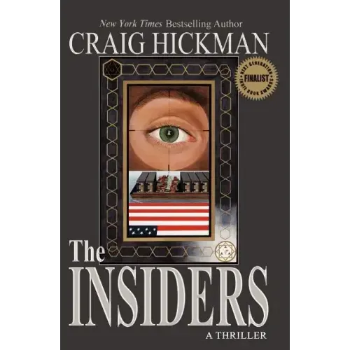 The Insiders: A Thriller