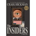 The Insiders: A Thriller