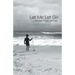 Let Me Let Go