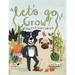 Let's Go Grow!: Fruits and Vegetables