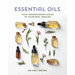 Essential Oils: Your Aromatherapy Guide to Ayurvedic Healing