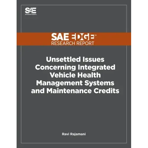 Unsettled Issues Concerning Integrated Vehicle Health Management Systems and Maintenance Credits