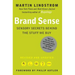 Brand Sense: Sensory Secrets Behind the Stuff We Buy