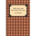Walk in the Light and Twenty-Three Tales