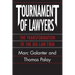 Tournament of Lawyers: The Transformation of the Big Law Firm