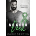 No Good Deed