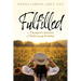 Fulfilled: A Therapist's Journey of Faith through Fertility