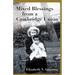 Mixed Blessings from a Cambridge Union