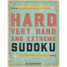 Hard Sudoku Puzzle Book For Adults - Hard, Very Hard And Extreme: Hard Large Print Sudoku Puzzles. Inside you will find 180 Sudoku puzzles from Hard T