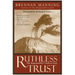 Ruthless Trust: The Ragamuffin's Path to God