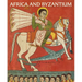 Africa and Byzantium
