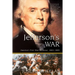 Jefferson's War: America's First War on Terror 1801-1805