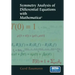 Symmetry Analysis of Differential Equations with Mathematica(r)