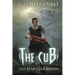 The Cub (The Bear Clan Book 1): A Progression Fantasy