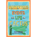 Momentous Events in the Life of a Cactus
