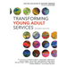 Transforming Young Adult Services