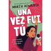 Una Vez Fui Tú -- Edición Para Jóvenes (Once I Was You -- Adapted for Young Readers): Cómo Encontré Mi Voz Y Hoy Paso El Micrófono