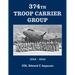 374th Troop Carrier Group 1942-1945: 1942-1945