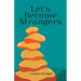 Let's Become Strangers