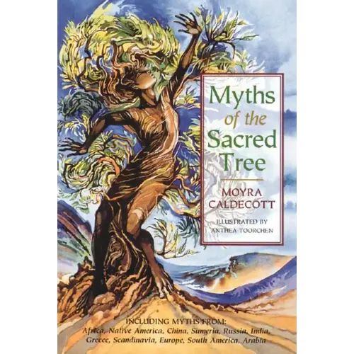 Myths of the Sacred Tree
