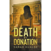Death by Donation