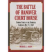 The Battle of Hanover Court House: Turning Point of the Peninsula Campaign, May 27, 1862