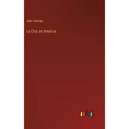 La Cruz en América