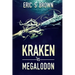 Kraken vs. Megalodon