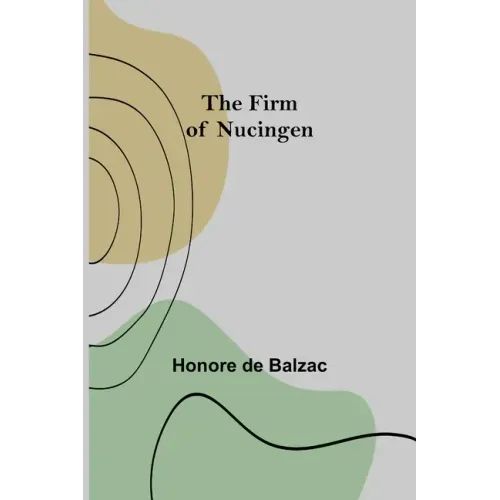 The Firm of Nucingen