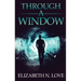 Through A Window