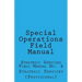 Special Operations: Strategic Services Field Manual no 4