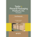 Taylor V. Pinnacle Packaging Products, Inc.: Trial Materials
