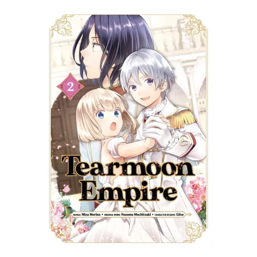 Tearmoon Empire (Manga) Volume 2: Volume 2