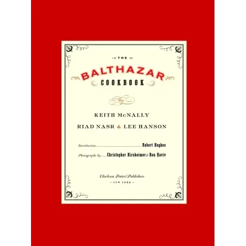 The Balthazar Cookbook