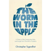 The Worm in the Apple: A History of the Conservative Party and Europe from Churchill to Cameron